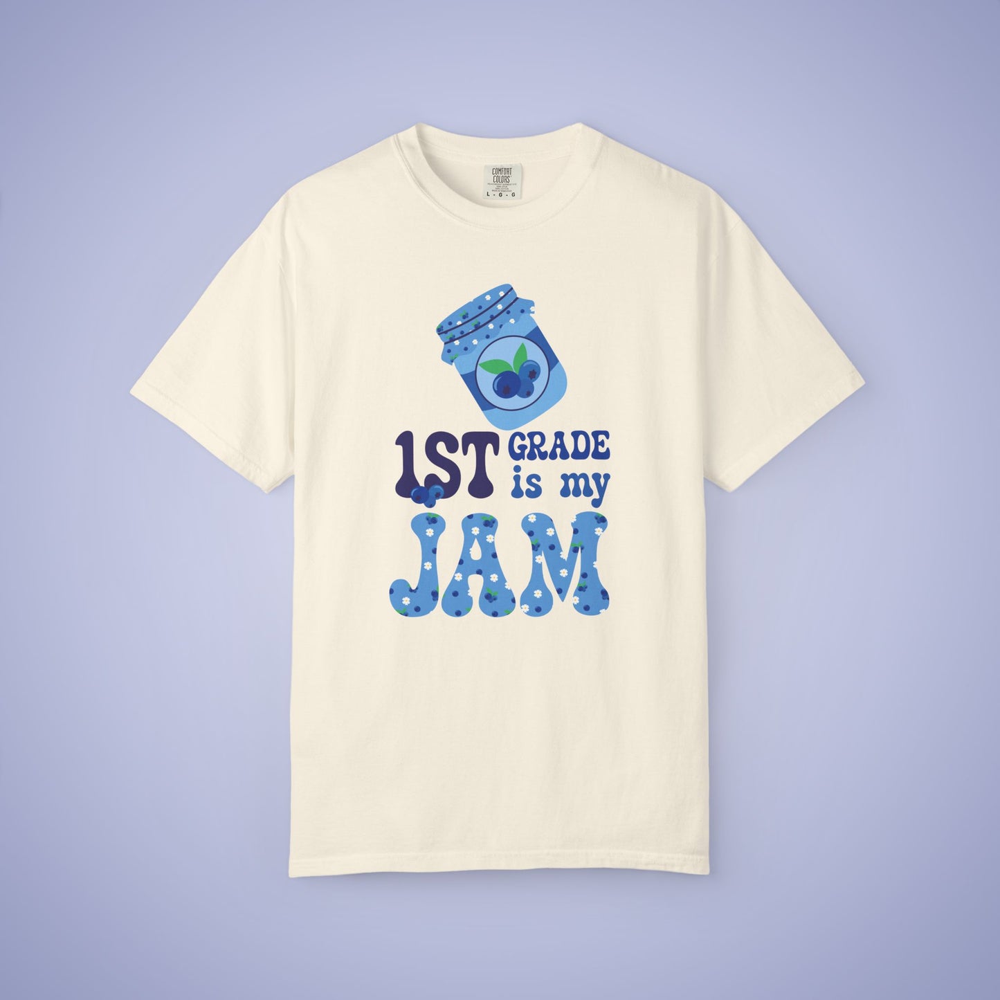 First Grade is my Jam Blueberry Teacher T Shirt Comfort Colors Unisex Back to School