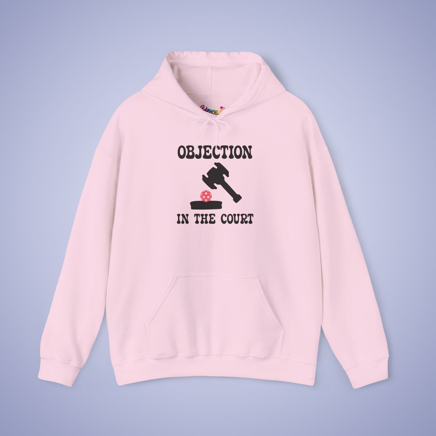Objection in the Court Pickleball Lawyer Judge Gift Hoodie Graphic Design Sweatshirt