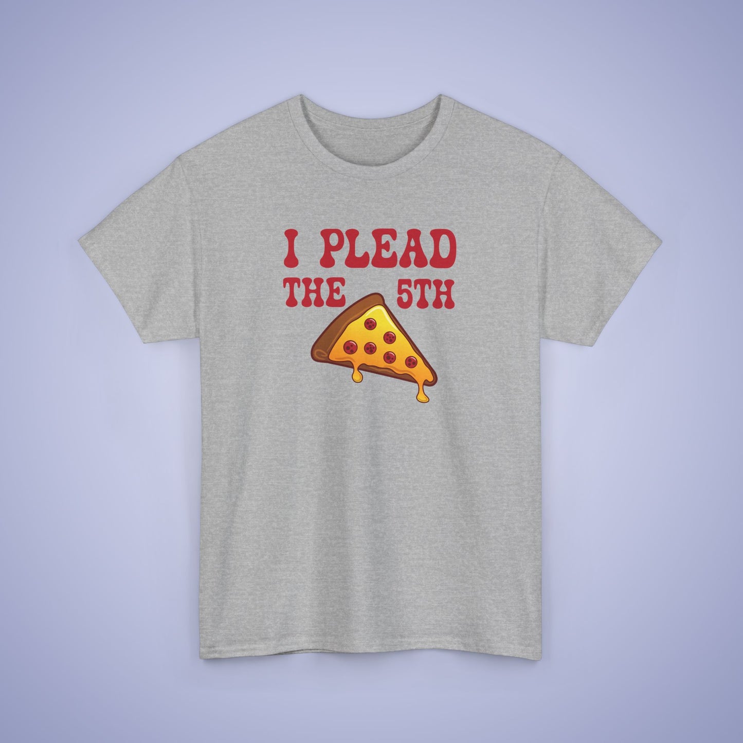 I Plead the Fifth Slice Pizza Lover Graphic Art Lawyer Funny Unisex T Shirt