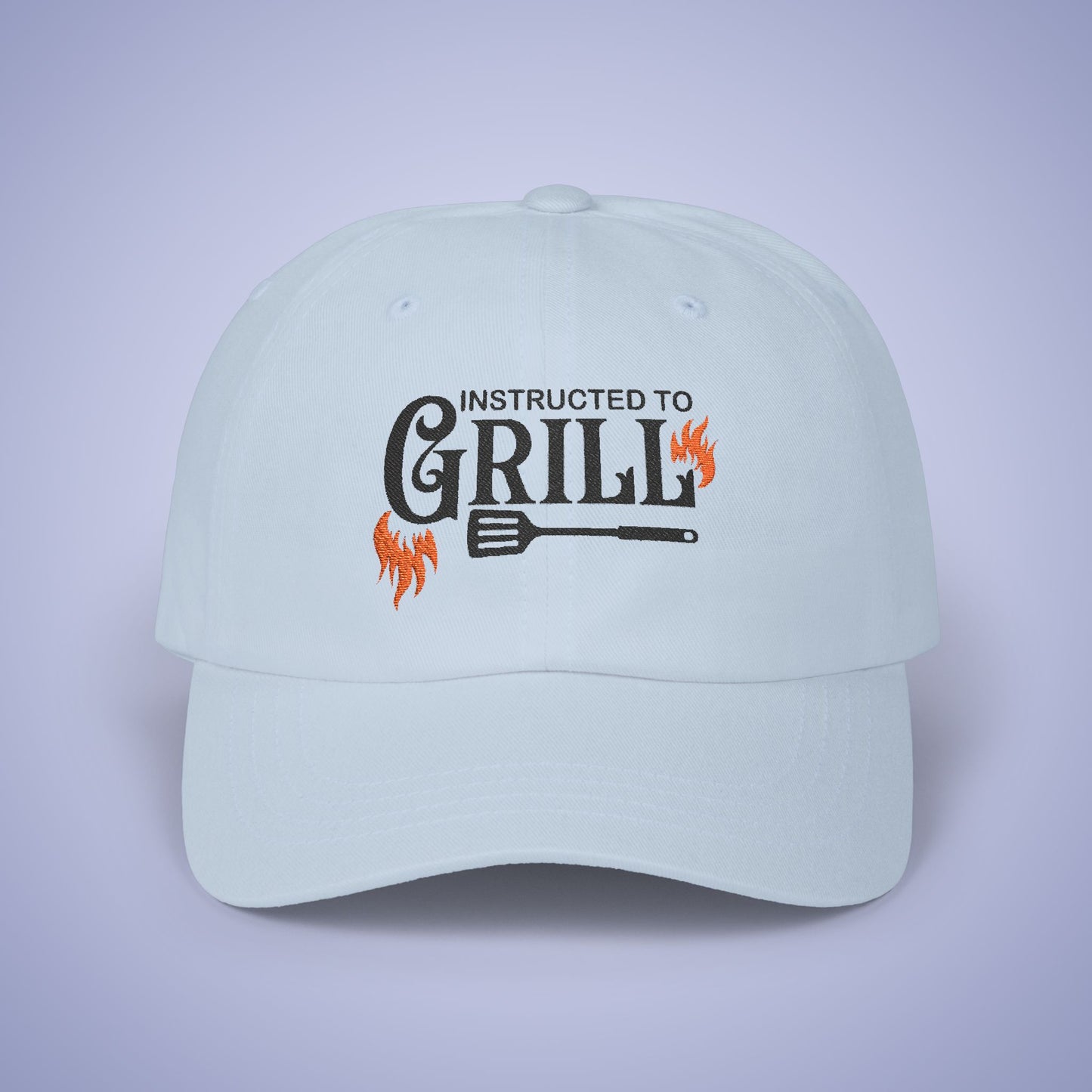 Instructed to Grill Embroidered Classic Dad Cap Unisex Black Embroidery Gift