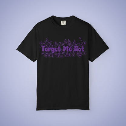 Forget Me Not Alzheimers Awareness Comfort Colors T Shirt Unisex