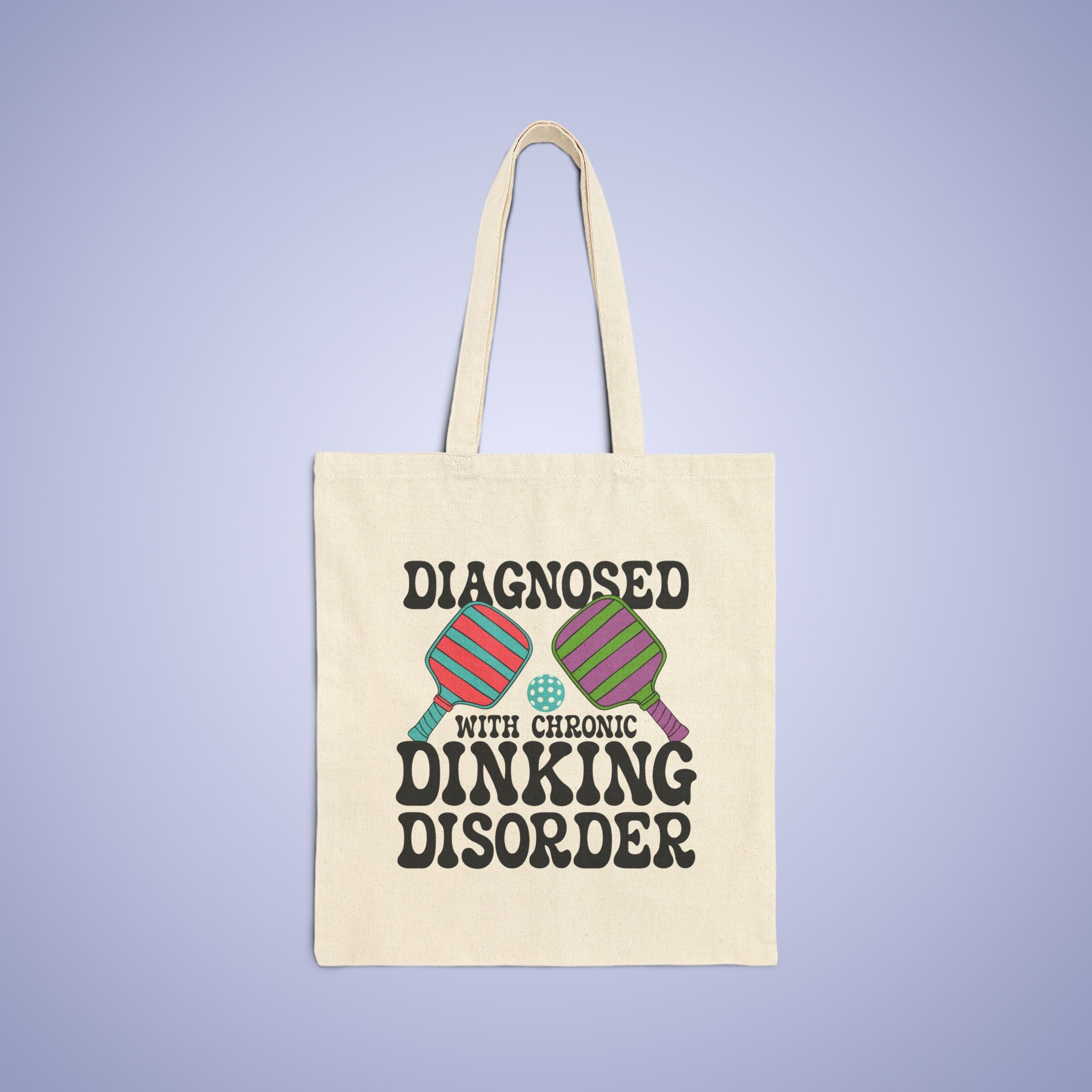 Diagnosed with Chronic Dinking Disorder Cotton Canvas Pickleball Doctor Gift Tote Bag