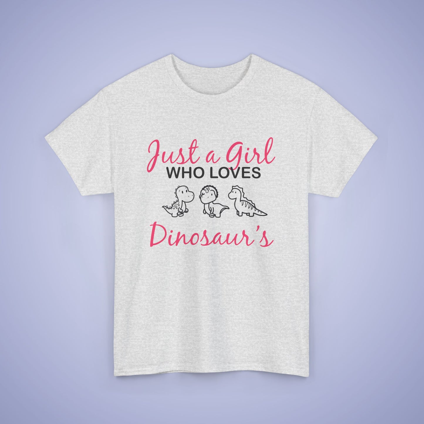 Just a Girl who Loves Dinosaurs Unisex T-Shirt