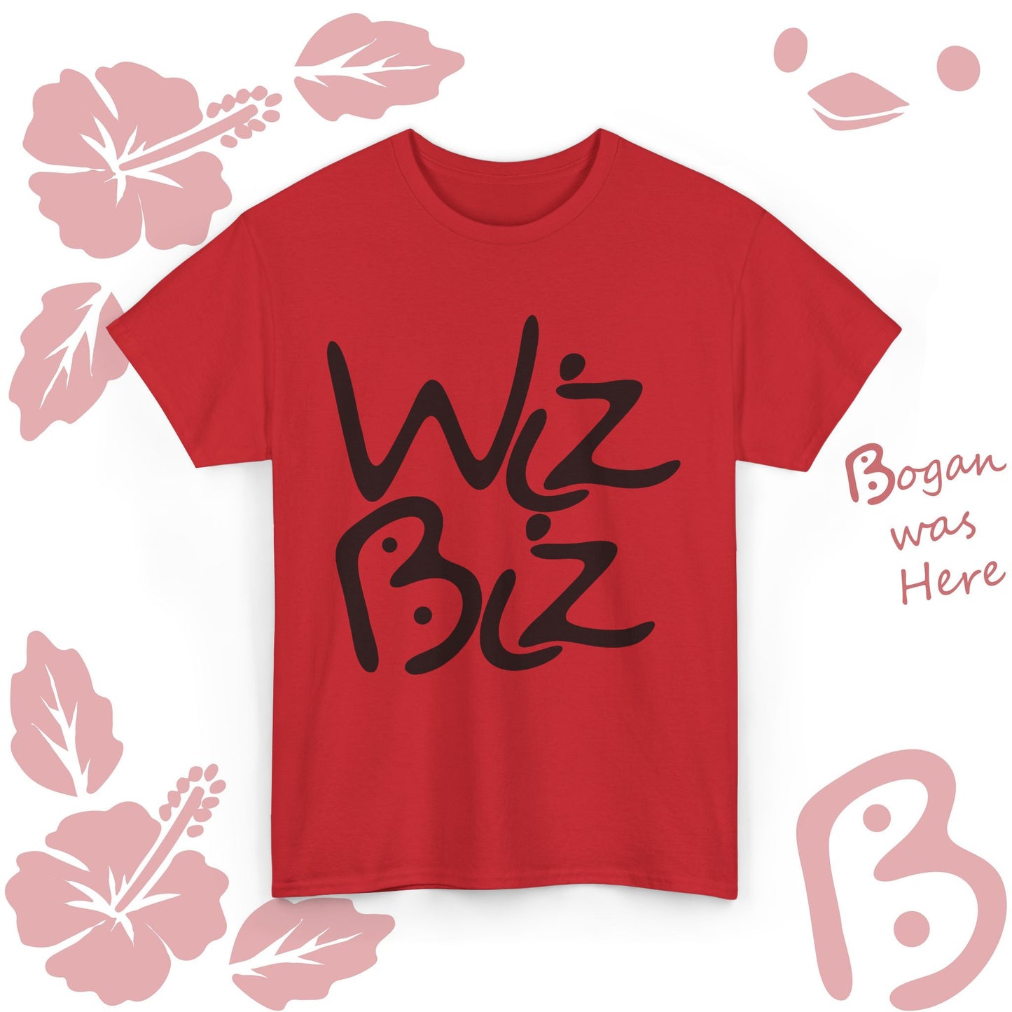 Wiz Biz Bogan's Design Unisex T Shirt