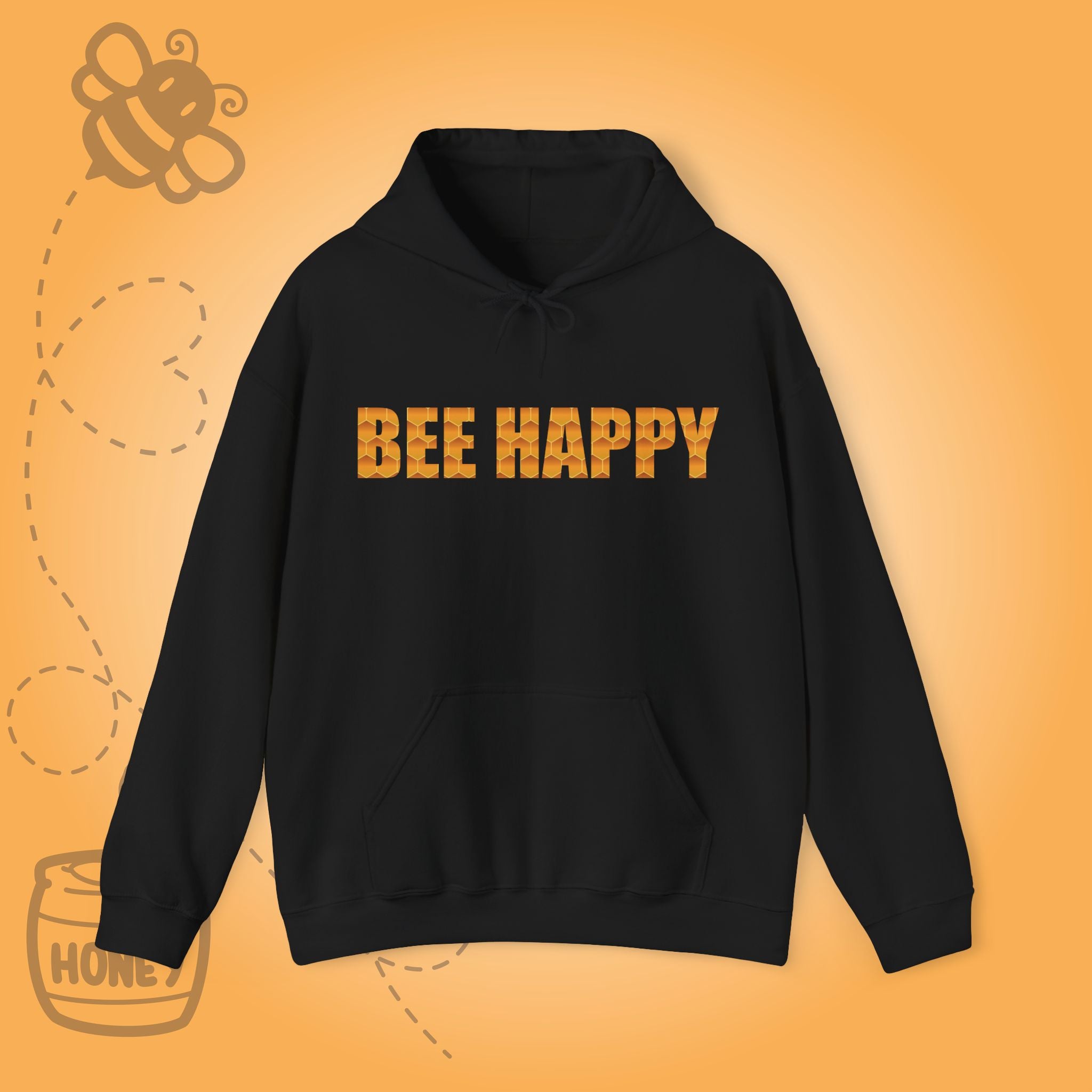 Bee Happy Unisex Hoodie Sweatshirt