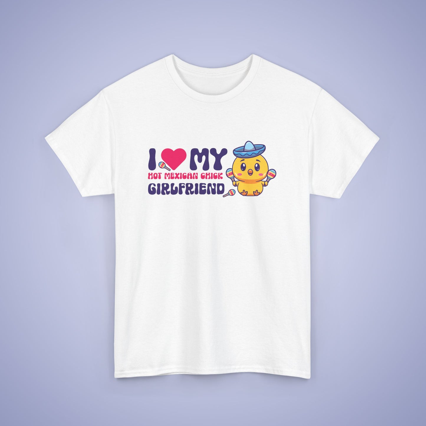 I Love My Hot Mexican Chick Girlfriend Cinco De Mayo Unisex Oversized T Shirt