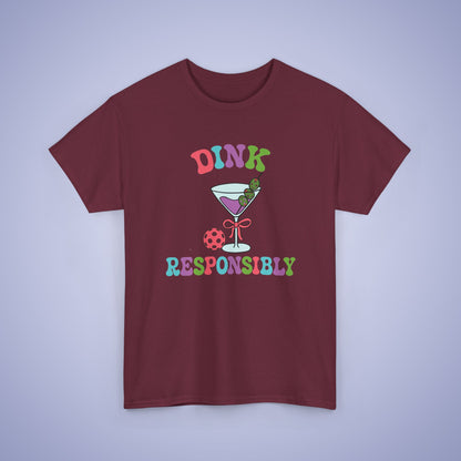 Dink Responsibly Funny Alcohol Drinking Pickleball T Shirt Graphic Design