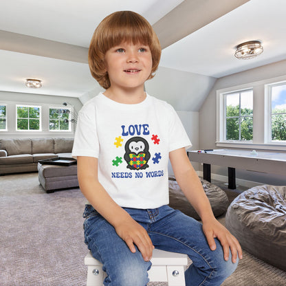 Love Needs No Words Penguin Graphic Autism Awareness Cotton Toddler T Shirt
