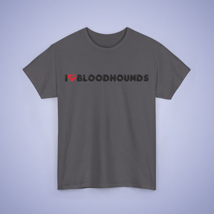 I Heart Bloodhounds Unisex T-Shirt