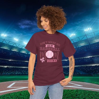 Don't Make Me Use My Baseball Mom Voice Coquette Bow Pink Graphic Funny Unisex T Shirt