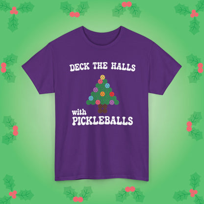 Deck the Halls with Pickleballs T-Shirt | Christmas Pickleball T-Shirt Green Version