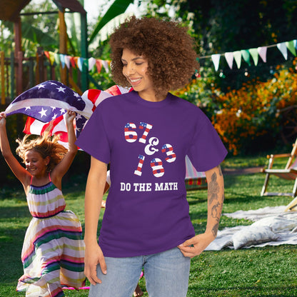 67 + 183 Do The Math Funny Teacher Gift 250 Years Freedom USA Celebration Unisex T Shirt