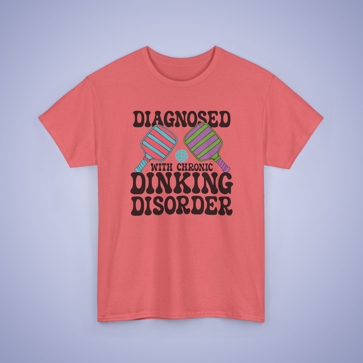 Diagnosed with Chronic Dinking Disorder Funny Pickleball Tee Graphic Design Doctor Gift T Shirt