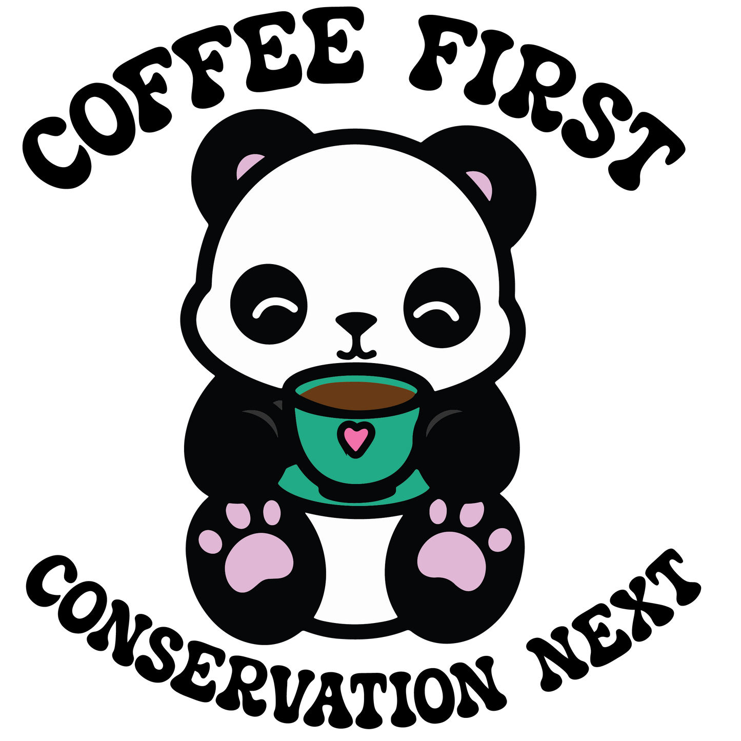 Coffee First Conservation Next National Panda Day Unisex T Shirt