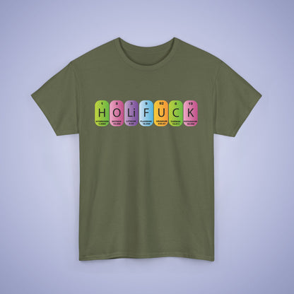 Holi Fuck Unisex T Shirt