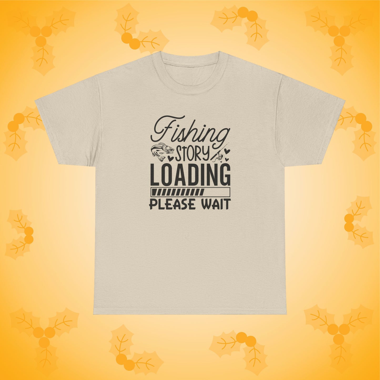 Fishing Story Loading Unisex T-Shirt