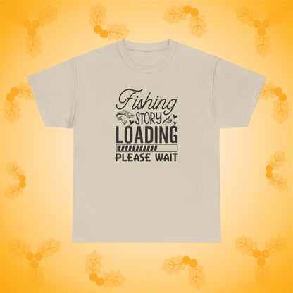 Fishing Story Loading Unisex T-Shirt