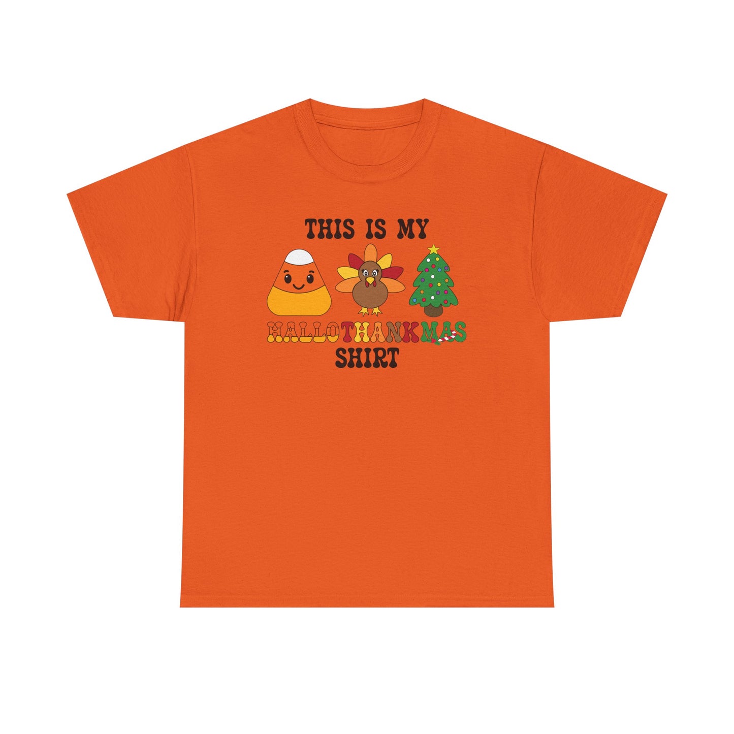 This is My HalloThankMas Shirt Candy Corn Halloween Thanksgiving Christmas Unisex T Shirt