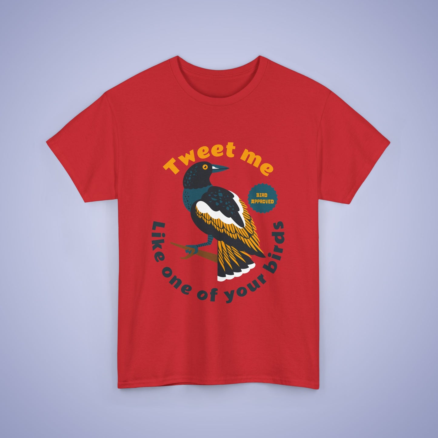 Tweet Me Like One of your Birds Unisex T Shirt