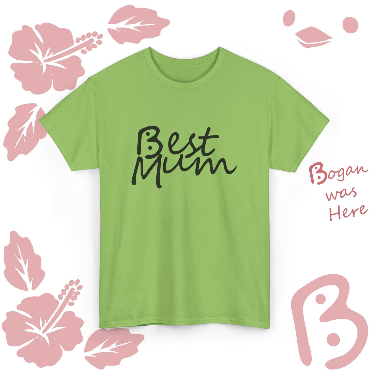 Best Mum Bogan Design