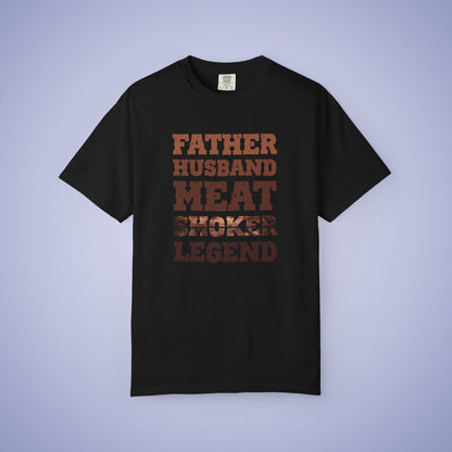 Father Husband Meat Smoker Legend Comfort Colors Mens T Shirt Fathers Day Gift