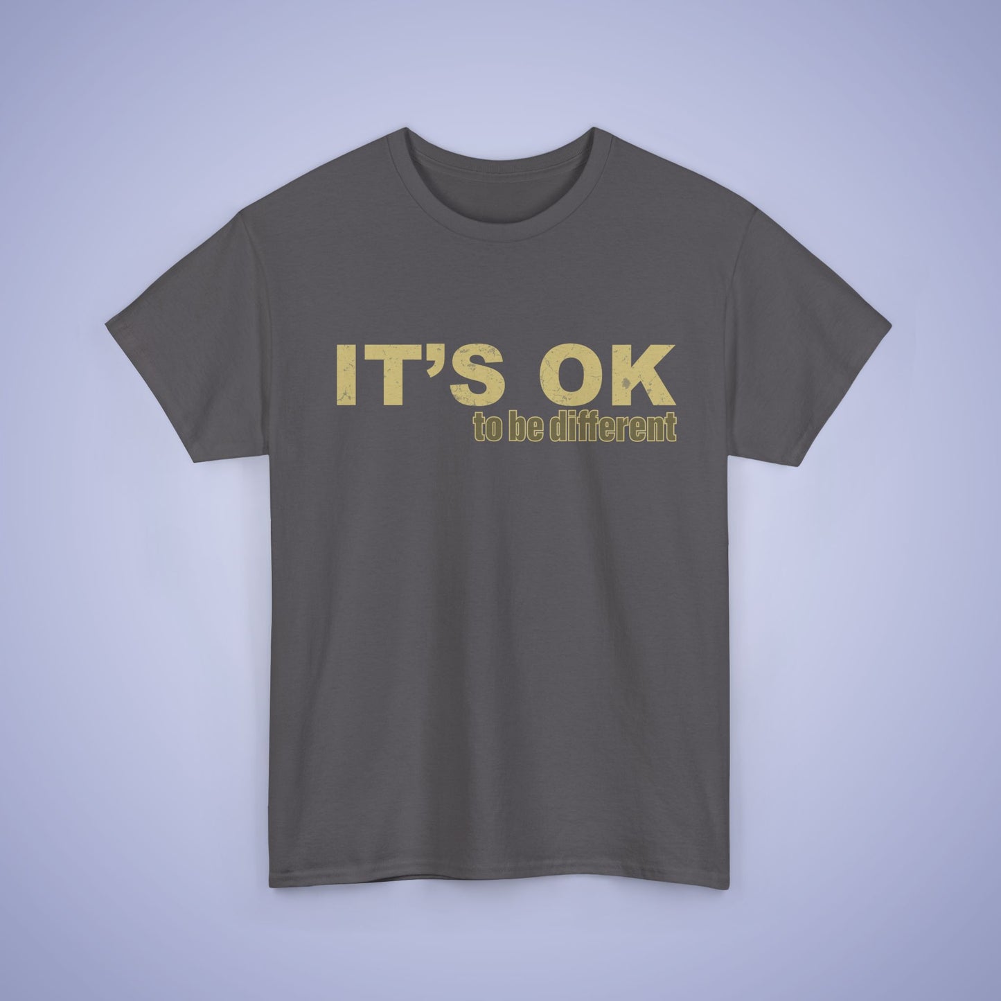 It's OK To Be Different Unisex T-Shirt