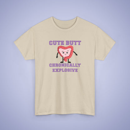 Cute Butt Chronically Explosive Graphic Tee IBS Awareness Month Funny Unisex T Shirt