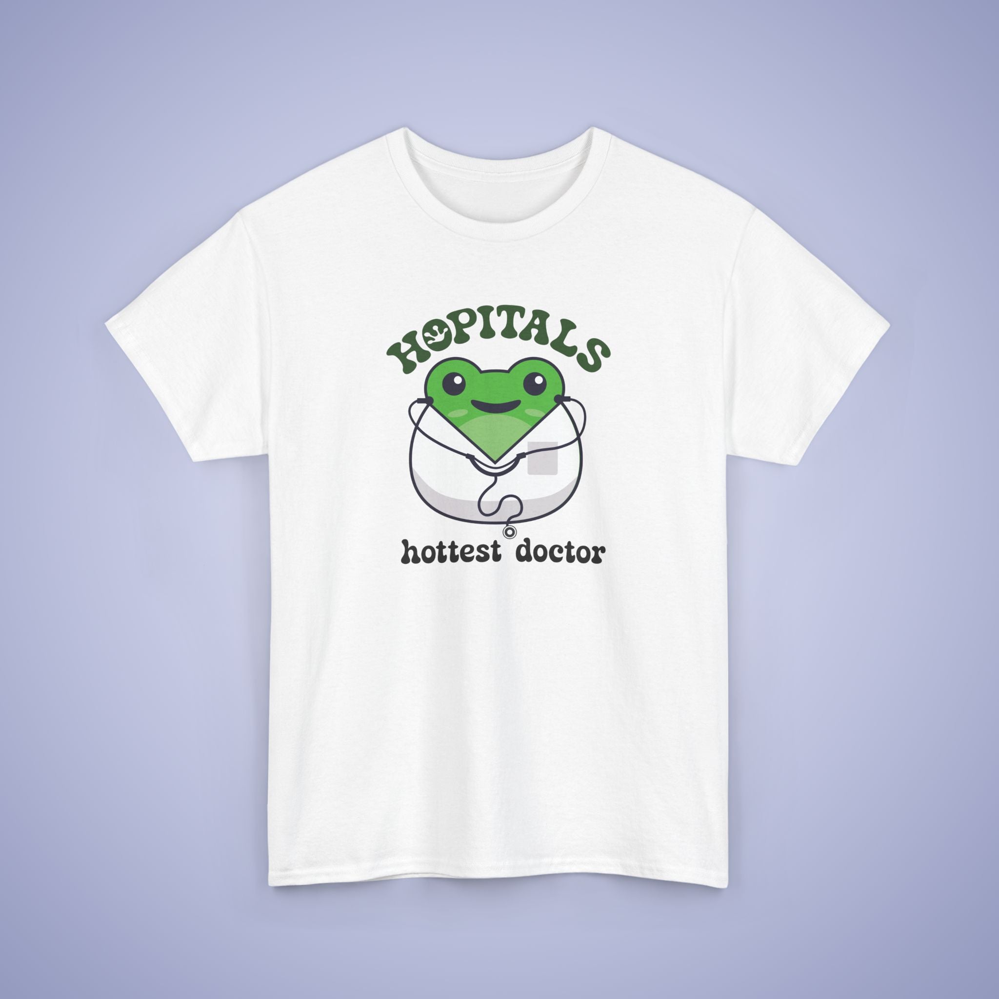 Hopitals Hottest Doctor Gift Graphic Tee Frog Lover Funny Unisex T Shirt
