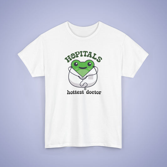 Hopitals Hottest Doctor Gift Graphic Tee Frog Lover Funny Unisex T Shirt