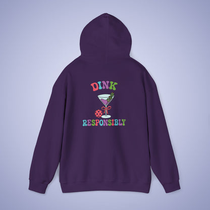Dink Responsibly Pickleball Lover Drinking Gift Hoodie Graphic Design Sweatshirt