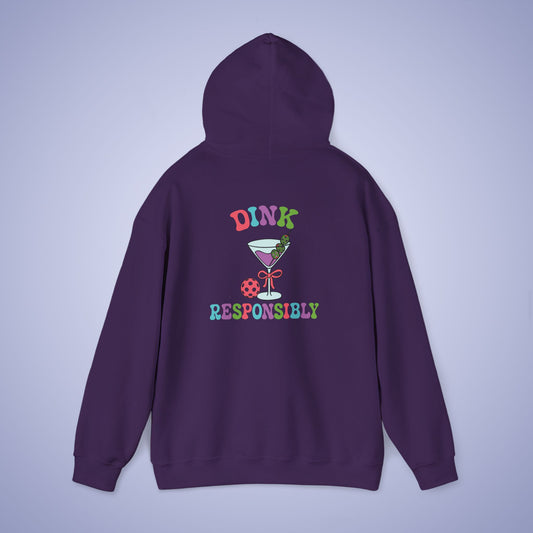 Dink Responsibly Pickleball Lover Drinking Gift Hoodie Graphic Design Sweatshirt