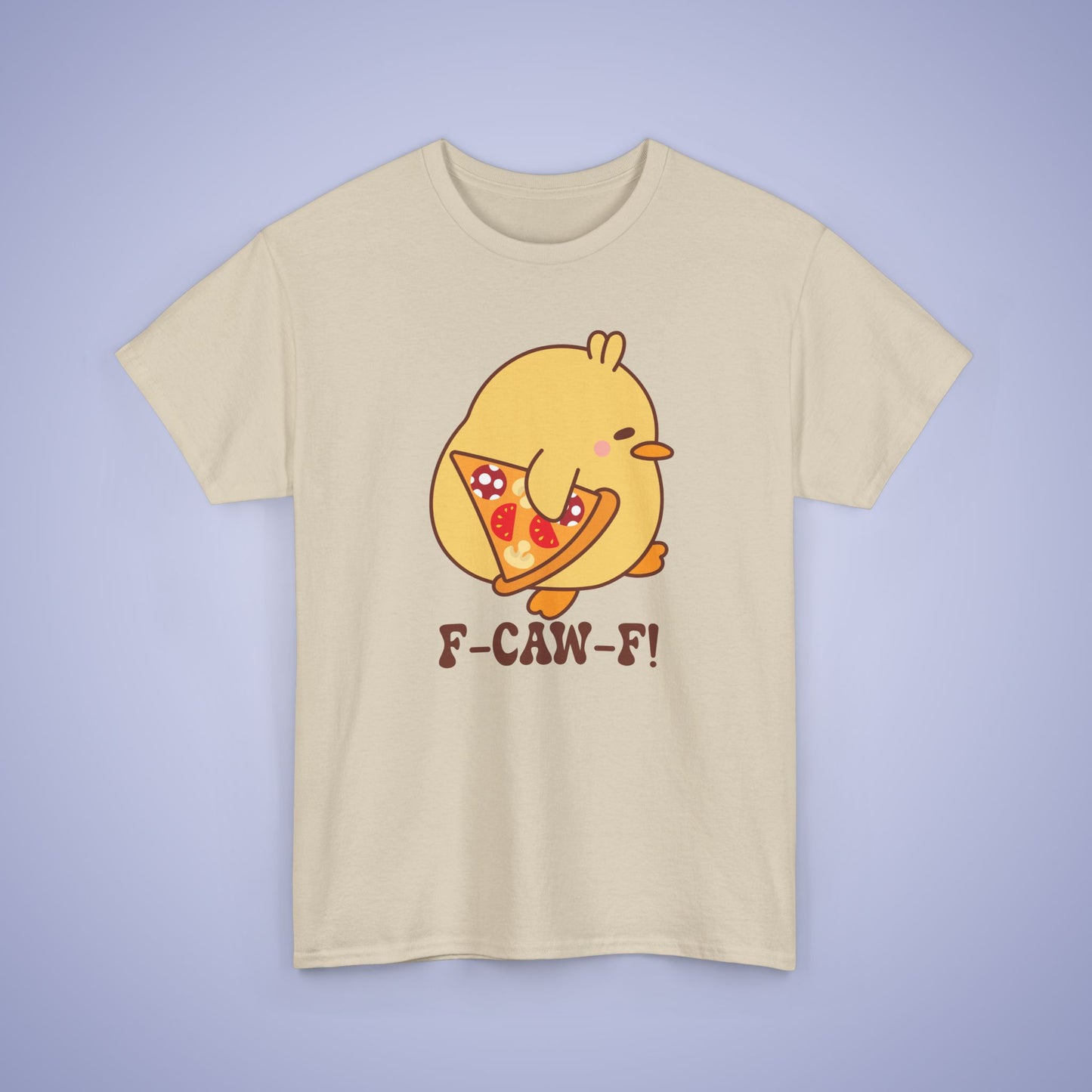 Pizza Lover F CAW F Cute Funny Chick Unisex Chicken T Shirt