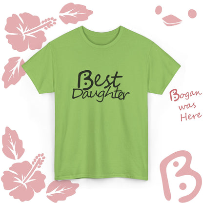 Best Daughter Bogan Design