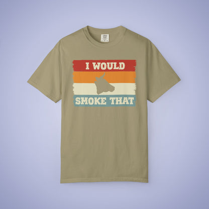 I Would Smoke That Beef Meat Smoker Comfort Colors Mens T Shirt Fathers Day Gift
