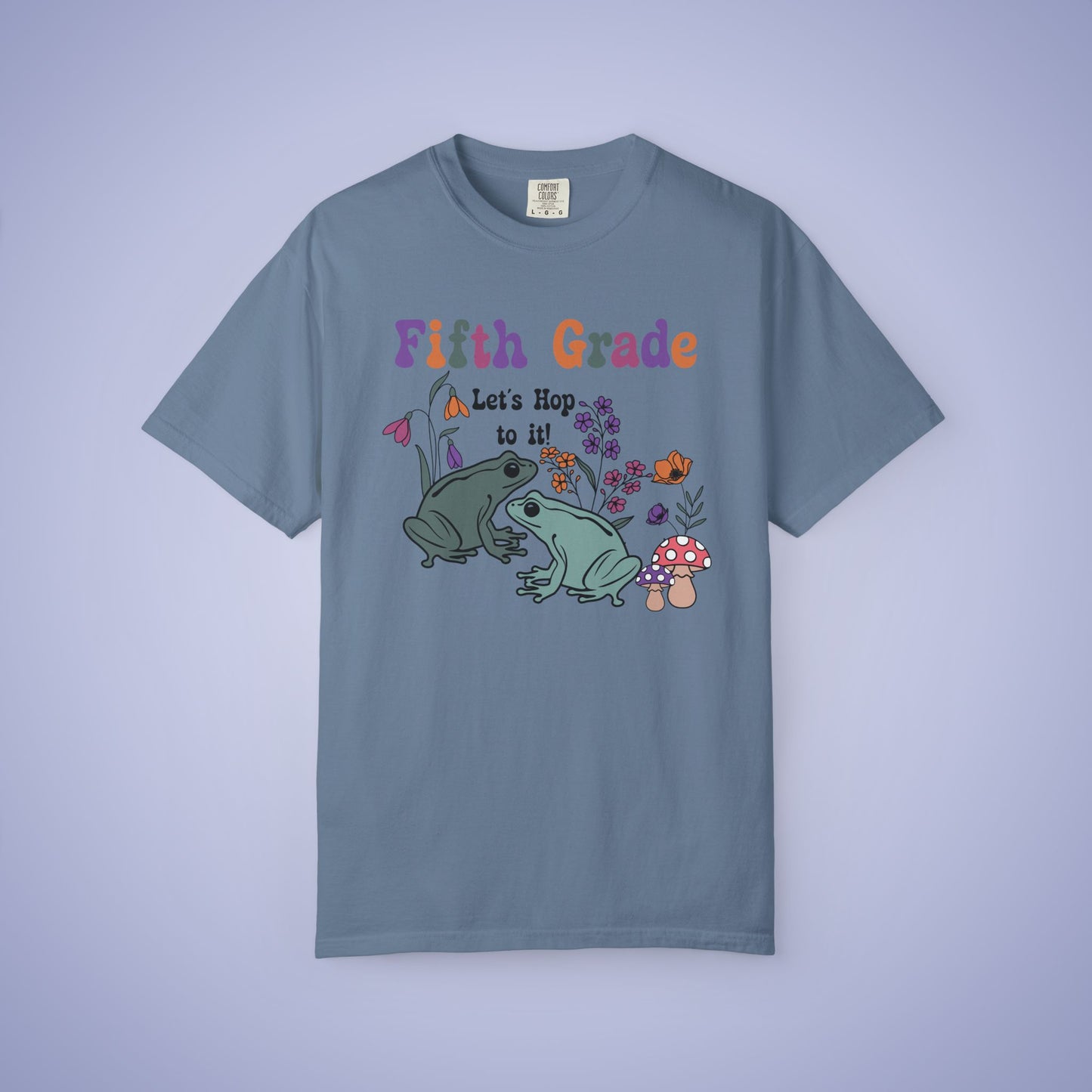 Fifth Grade Lets Hop To It Teacher T Shirt Frogs Comfort Colors Unisex Back to School