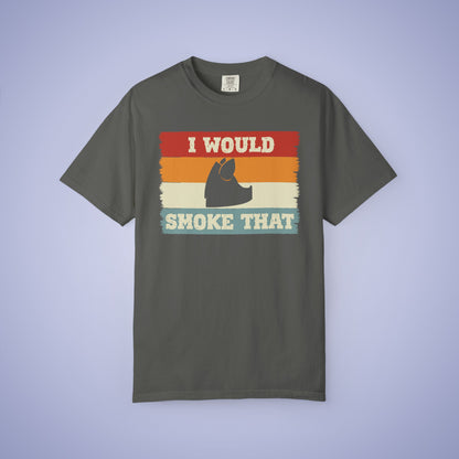 I Would Smoke That Pork Meat Smoker Comfort Colors Mens T Shirt Fathers Day Gift