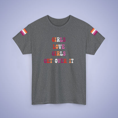 Girls Love Girls Get Over It Lesbian LGBT Pride Month Matching  T Shirt Unisex