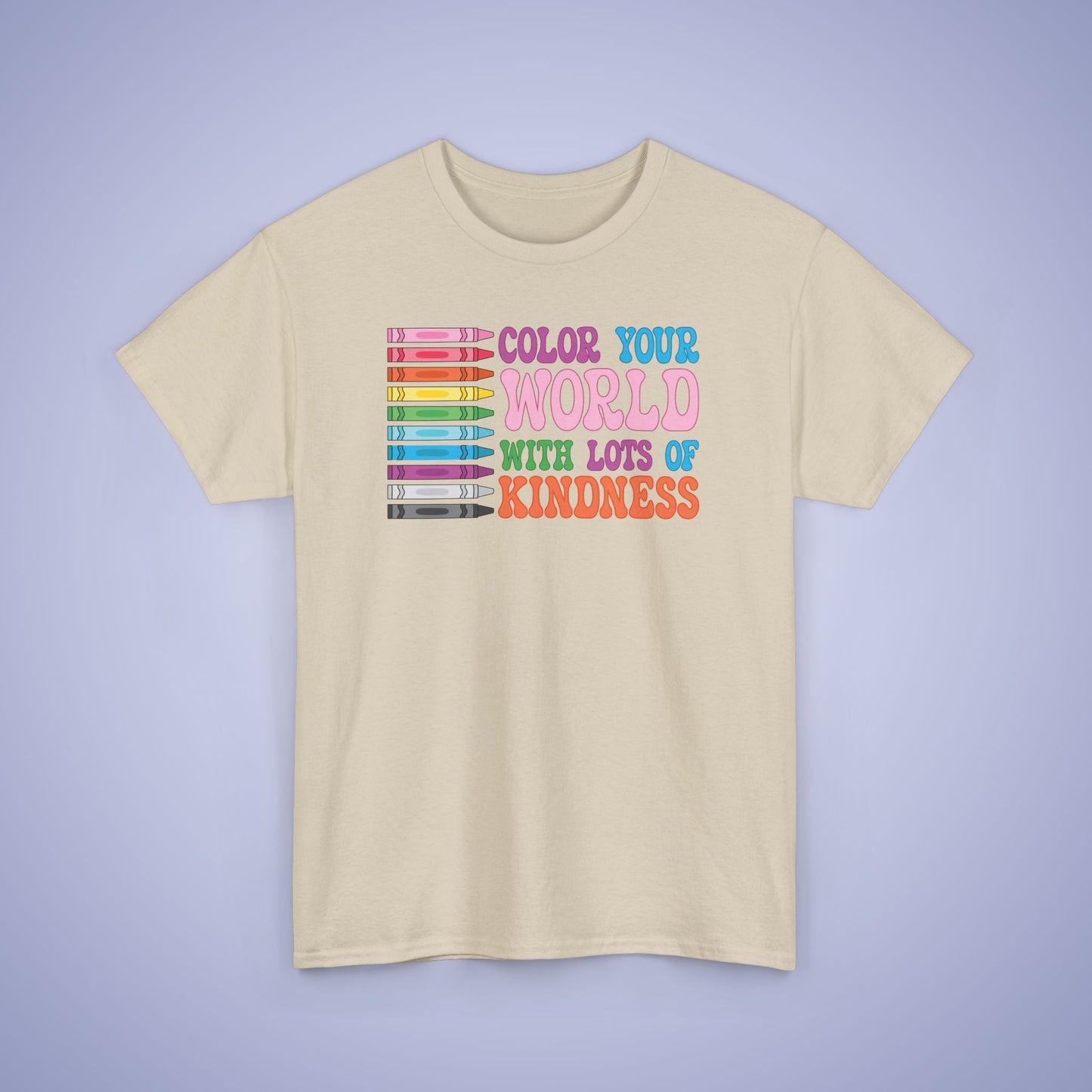 Colour Your World with Lots of Kindness Unity Day Teachers T Shirt Unisex
