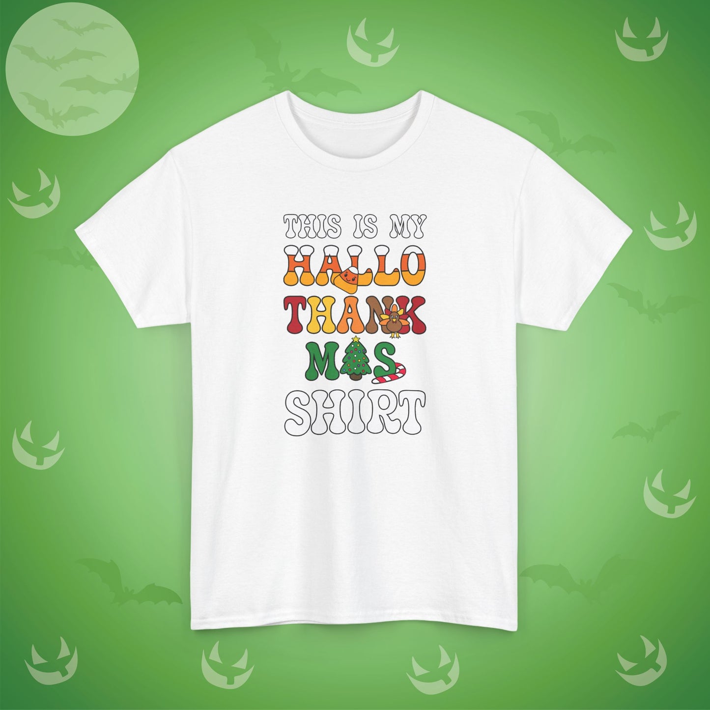 This is my HalloThankMas Halloween Thanksgiving Christmas T-Shirt