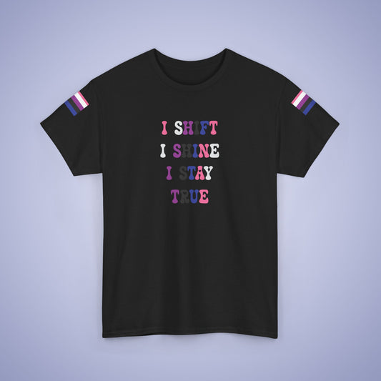 I Shift i Shine I Stay True Gender Fluid LGBT Pride Month Matching  T Shirt Unisex