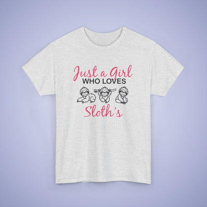 Just a Girl who Loves Sloths Unisex T-Shirt