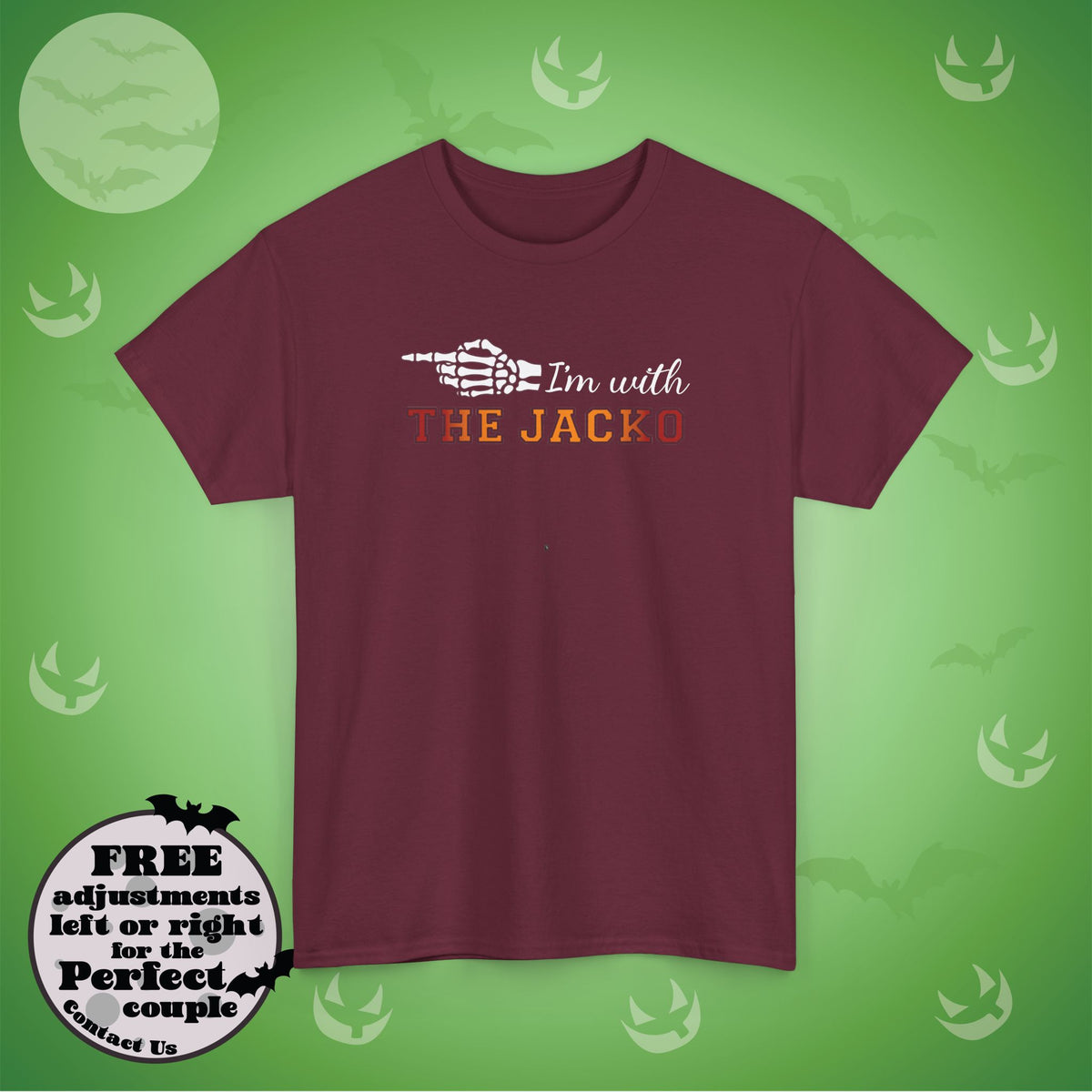 Im With THE JACKO Couple Matching T-Shirt | Skeleton Halloween Design