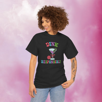 Dink Responsibly Pickleball Lover Drinking Gift Tee Graphic Design T Shirt