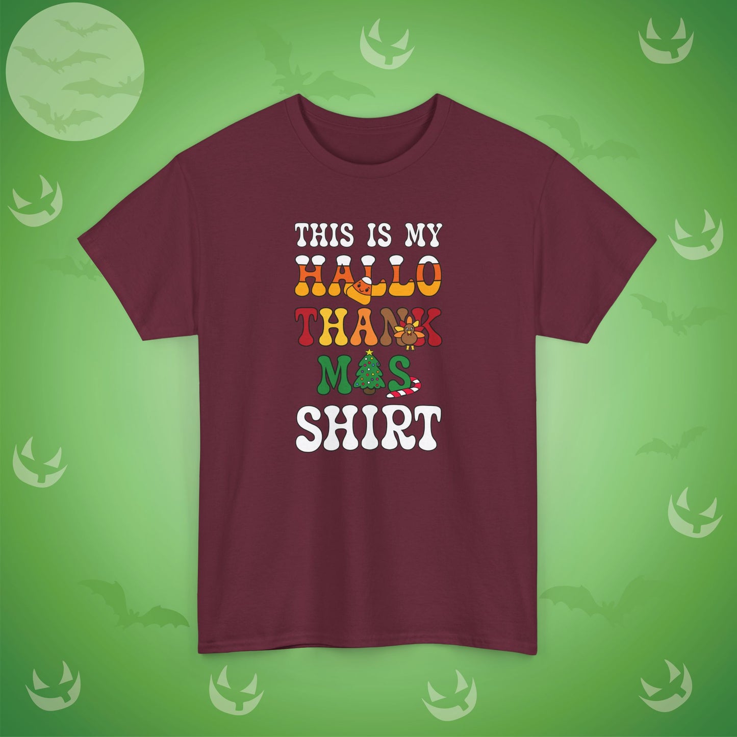 This is my HalloThankMas Halloween Thanksgiving Christmas T-Shirt