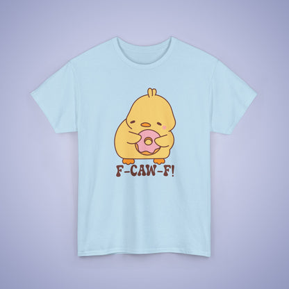 Donut Lover F CAW F Cute Funny Chick Unisex Chicken T Shirt