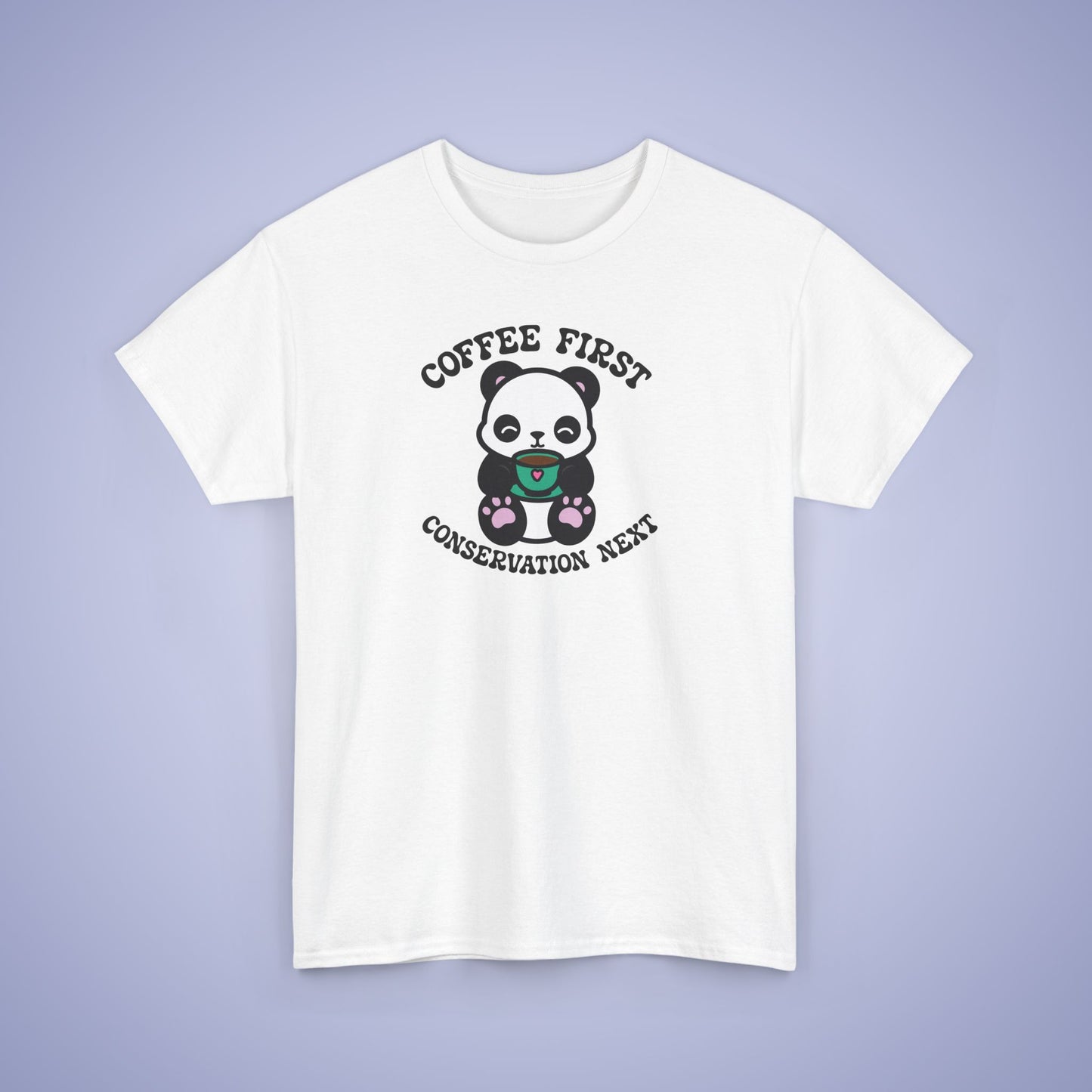 Coffee First Conservation Next National Panda Day Unisex T Shirt
