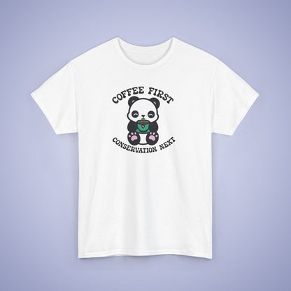 Coffee First Conservation Next National Panda Day Unisex T Shirt