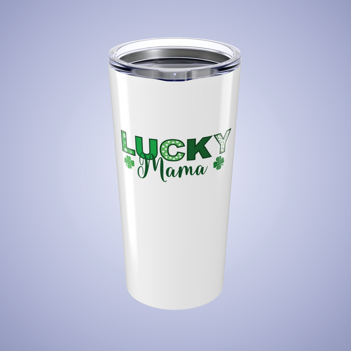Lucky Mama 20oz Tumbler - Perfect St. Patrick's Day Gift