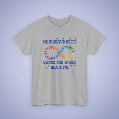 Neurodiversity Makes the World Beautiful Infinity Heart Graphic Autism Awareness Unisex T Shirt