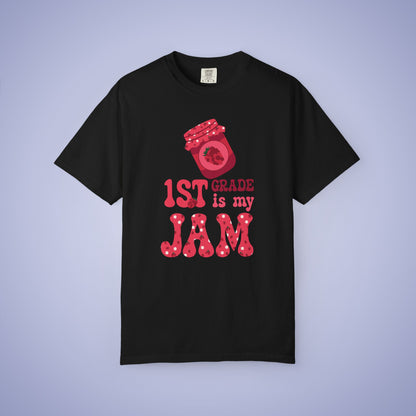 First Grade is my Jam Raspberry Teacher T Shirt Comfort Colors Unisex Back to School